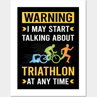 Warning Triathlon Triathlete Posters and Art